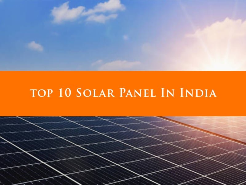 Top solar panel in india